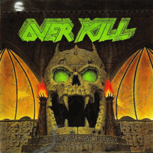 Overkill (USA) : The Years of Decay
